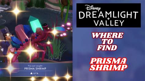 Where to Find Prisma Shrimp in Disney Dreamlight Valley